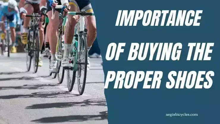 Biking Shoes: How To Choose The Best Mountain Bike Shoes 2022 The Importance of Buying the Proper Shoes